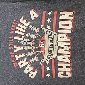 Chowdaheadz | New Englad Patriots "We're Still Here" 6X Championship | XL